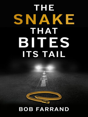 cover image of The Snake That Bites Its Tail